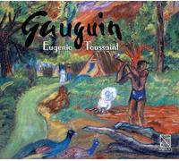 EUGENIO TOUSSAINT Gauguin (CD)