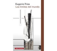Eugenio Trías Los límites del mundo (Ensayo) (Tascabile)