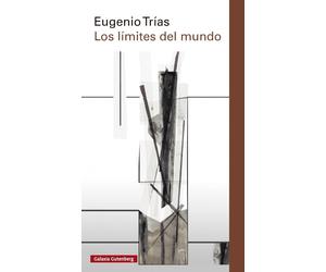 Eugenio Trías Los límites del mundo (Ensayo) (Tascabile)