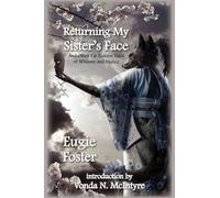 Eugie Foster Returning My Sister's Face (Copertina rigida)