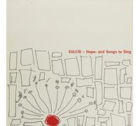Eulcid - Hope: and Songs to Sing [Import]