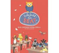 Eule findet den Beat, Unterrichtsmaterial