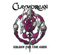 Claymorean - Eulogy Of The Gods
