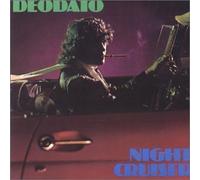 Eumir Deodato - Night Cruiser