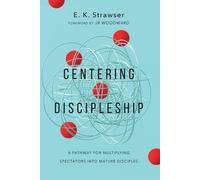 Eun Kyong Strawser Centering Discipleship (Tascabile)