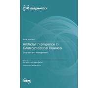 Eun-Sun Kim Kwang Artificial Intelligence in Gastrointestinal (Copertina rigida)