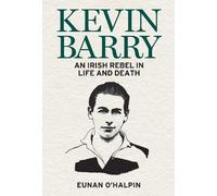 Eunan O'Halpin Síofra O’Donovan Kevin Barry (Tascabile)