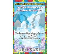 Eunice Churchill Autism Spectrum Disorder (Tascabile)