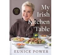 Eunice Power My Irish Kitchen Table (Copertina rigida)
