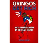 Eunice Rojas Gringos Get Rich (Tascabile)