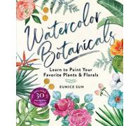 Eunice Sun Watercolor Botanicals (Tascabile)