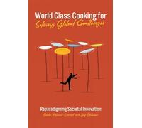 Eunika Mercier-Laurent L World Class Cooking for Solving Glob (Copertina rigida)