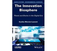 Eunika Mercier-Laurent The Innovation Biosphere (Copertina rigida)