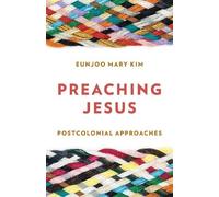 Eunjoo Mary Kim Preaching Jesus (Copertina rigida)
