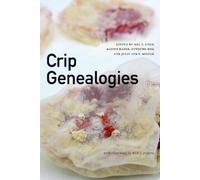 Eunjung Kim Crip Genealogies (Tascabile) ANIMA: Critical Race Studies Otherwise
