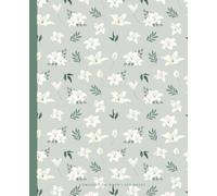 Eunoia - Sage Green Floral Daisy Print Composition Notebook by Beausk: 120 College Ruled Pages | 7.5" x 9.25" | Aesthetic White Lily Pattern Journal ... Botanical Notebook for Work, and Note-taking