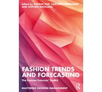 Eunsuk Hur Fashion Trends and Forecasting (Tascabile)