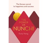 Euny Hong The Power of Nunchi (Copertina rigida)