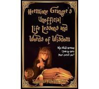 Euphemia Pinker Hermione Granger's Unofficial Life Lessons and Words (Tascabile)