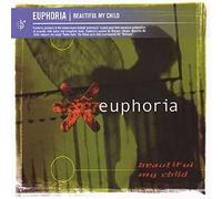 Euphoria - Beautiful My Child