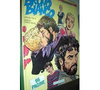 Euracomix n. 64 Bruno bianco di Carlos Trillo*ed.Eura* FU02