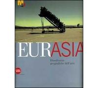 Eurasia. Ediz. illustrata