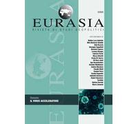 Eurasia. Rivista di studi geopolitici (2020). Vol. 3: Il virus acceleratore