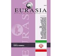 Eurasia. Rivista di studi geopolitici (2019). Nuova ediz.. Vol. 4: Oltre le Termopili.