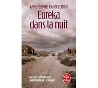 Eureka dans la nuit