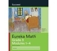 Eureka Math Grade 3 Succeed Workbook #1 (Modules 1-4) (Tascabile) Eureka Math