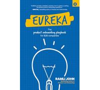Eureka: The Product Onboarding Playbook for B2B companies