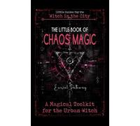 Eurial Pathway The Little Book of Chaos Magic (Tascabile)