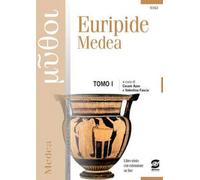 Euripide Medea. Per le Scuole superiori. Con e-book. Con espansione online (Vol. 1)