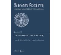 Euripide: prospettive di ricerca - [Quasar]