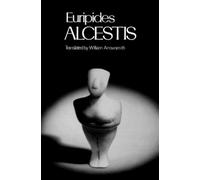 Euripides Alcestis (Tascabile) Greek Tragedy in New Translations