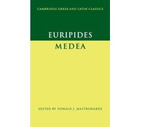 Euripides Euripides: Medea (Tascabile) Cambridge Gr nd Latin Classics