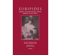 Euripides Iphigenia among the Taurians, Bacchae, Iphigenia at (Copertina rigida)