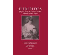 Euripides Iphigenia among the Taurians, Bacchae, Iphigenia at (Copertina rigida)