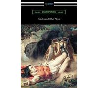 Euripides Medea and Other Plays (Tascabile)