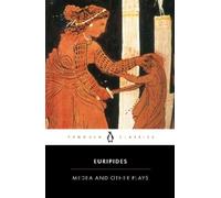 Medea and Other Plays – Penguin Books