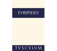 Euripides Sämtliche Tragödien und Fragmente, Band IV, Iphigen (Copertina rigida)