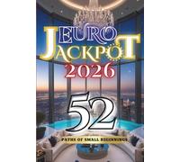 Euro Jackpot 2026: 52 Paths of Small Beginnings