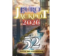 Euro Jackpot 2026: 52 Veje af Små Begyndelser