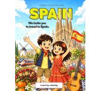 EuroBook Spain: Educational Coloring Journey for Kids (Ages 7-12)