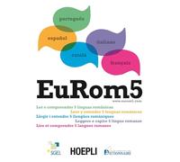 EuRom 5. Leggere e capire 5 lingue romanze