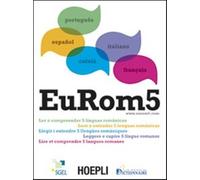 EuRom 5. Leggere e capire 5 lingue romanze - AA.VV.