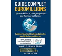 EUROMILLIONS - Systèmes Réduits et Stratégies Optimales pour Maximiser vos Chances: Application en ligne: Interface intuitive, stats complètes, export PDF/CSV. Gratuit, sans inscription.