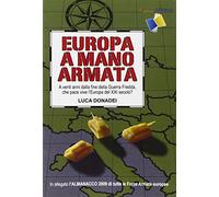 Europa a mano armata