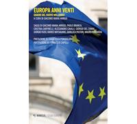 Europa Anni Venti. Quadri Del Nuovo Millennio - - 2024
