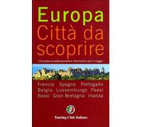 Europa. Città da scoprire